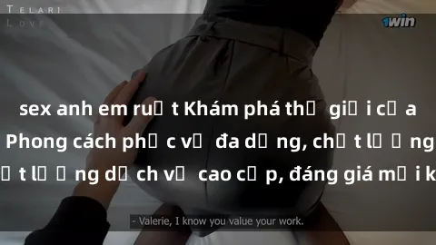 sex anh em ruột Khám phá thế giới của gái gọi Việt Nam: Phong cách phục vụ đa dạng, chất lượng dịch vụ cao cấp, đáng giá mọi khoản chi phí