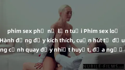 phim sex phụ nữ lớn tuổi Phim sex loạn luân Nhật Bản: Hành động đầy kích thích, cuốn hút từ đầu đến cuối. Những cảnh quay đầy nhiệt huyết, đưa người xem vào thế giới độc đáo của tình thân. Đừng bỏ lỡ!